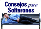 Consejos para Solterones