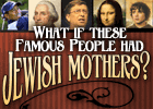 Famous Jewish Mothers