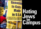 Hating Jews on Campus