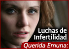 Querida Emuna: Luchas de Infertilidad