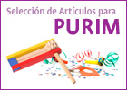 Selección de Artículos para Purim