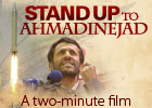Stand Up to Ahmadinejad