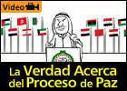 La Verdad Acerca del Proceso de Paz