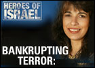 Heroes of Israel: Bankrupting Terror