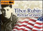Tibor Rubin: Portrait of Valor